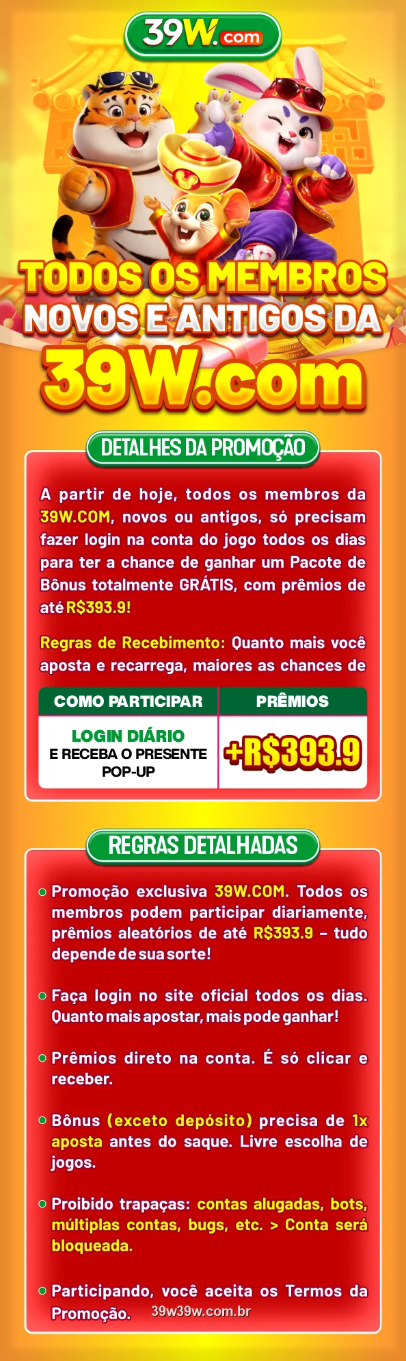 Detalhes da promoção do bônus diário de R$393.9 do 39W
